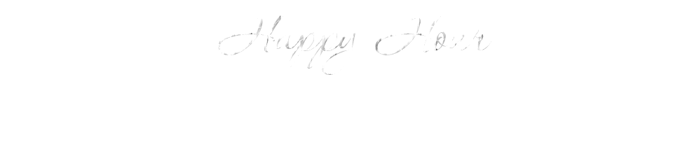 Half off all appetizers & drinks 7 days a week from 5-7pm